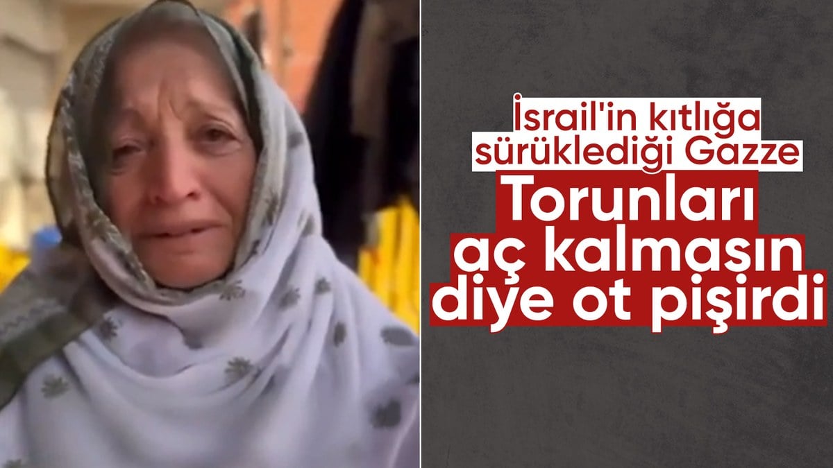 Gazzeli yaşlı kadın, torunları aç kalmasın diye ot pişirdi