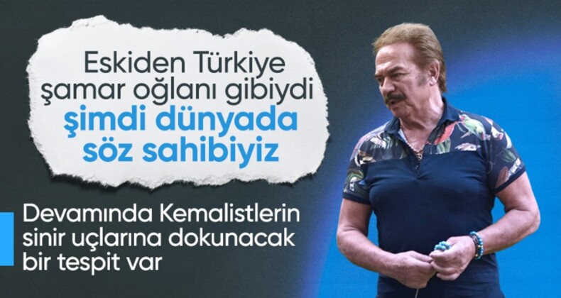 Orhan Gencebay: Türkiye artık dünyada söz sahibi bir ülke