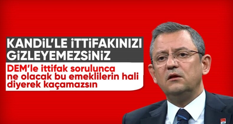 Özgür Özel: CHP’nin DEM Parti ile ittifakı yok