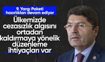 Yılmaz Tunç açıkladı: 9. Yargı Paketi hazırlıklarına devam ediyoruz