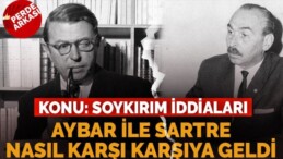 Soykırım iddialarında TİP Başkanı Aybar, Sartre’yi nasıl ikna etmişti?