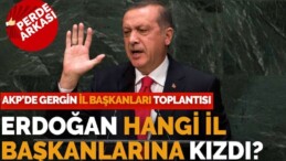 AKP’de gergin vilayet liderleri toplantısı: Erdoğan’dan ‘çalışmıyorsunuz’ tepkisi!