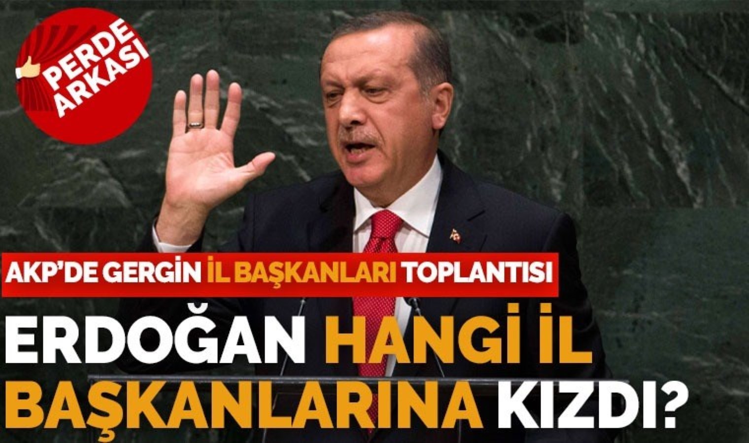 AKP’de gergin vilayet liderleri toplantısı: Erdoğan’dan ‘çalışmıyorsunuz’ tepkisi!