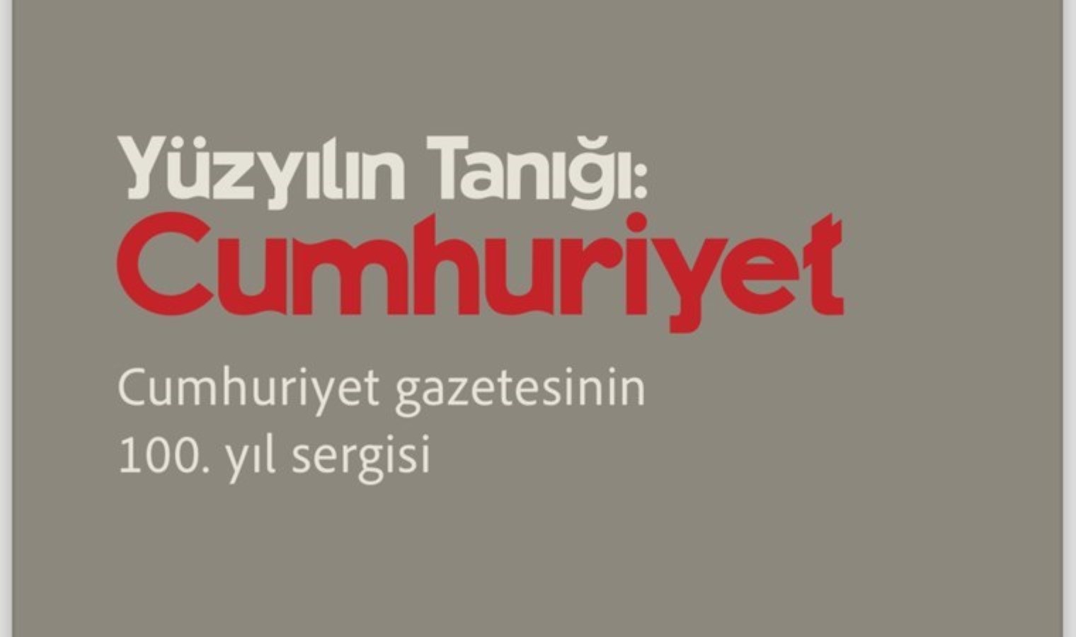 Cumhuriyet gazetesinin 100. yılı kutlanıyor… ‘100 Yılın Şahidi Cumhuriyet’ standı 9 Mayıs’ta izleyiciye açılıyor