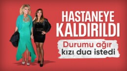 Ahu Tuğba hastaneye kaldırıldı: Kızı dua istedi