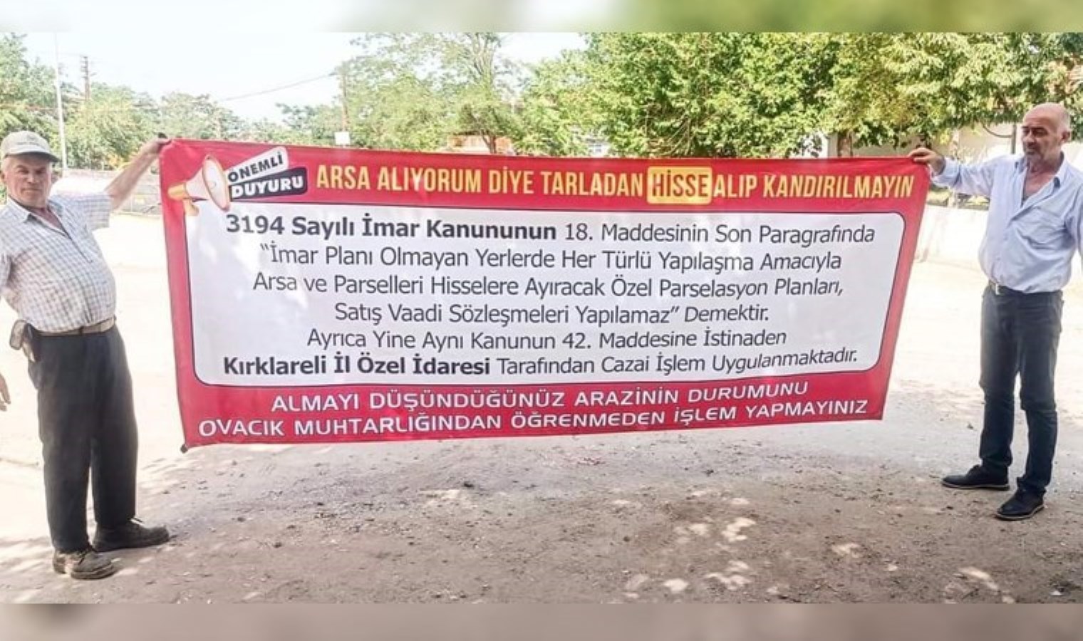 Bakan bir daha baktı: Köy muhtarından arsa alanlara ‘pankartlı’ uyarı