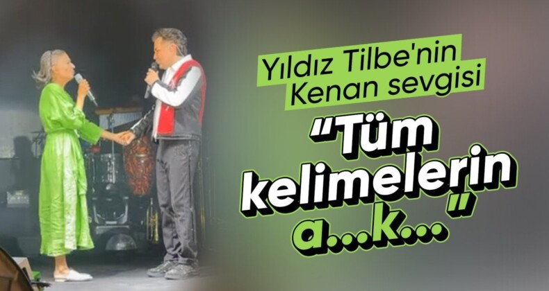 Yıldız Tilbe, Kenan Doğulu’ya olan sevgisini anlatırken küfretti