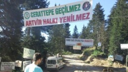 Artvin Valiliği’nden Cengiz Holding’e Cerattepe uyarısı: ÇED olumlu kararı iptal edildi, karara uyun