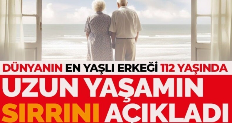 Dünyanın ‘en yaşlı’ adamı 112 yaşında: ‘Uzun yaşamanın sırrı…’