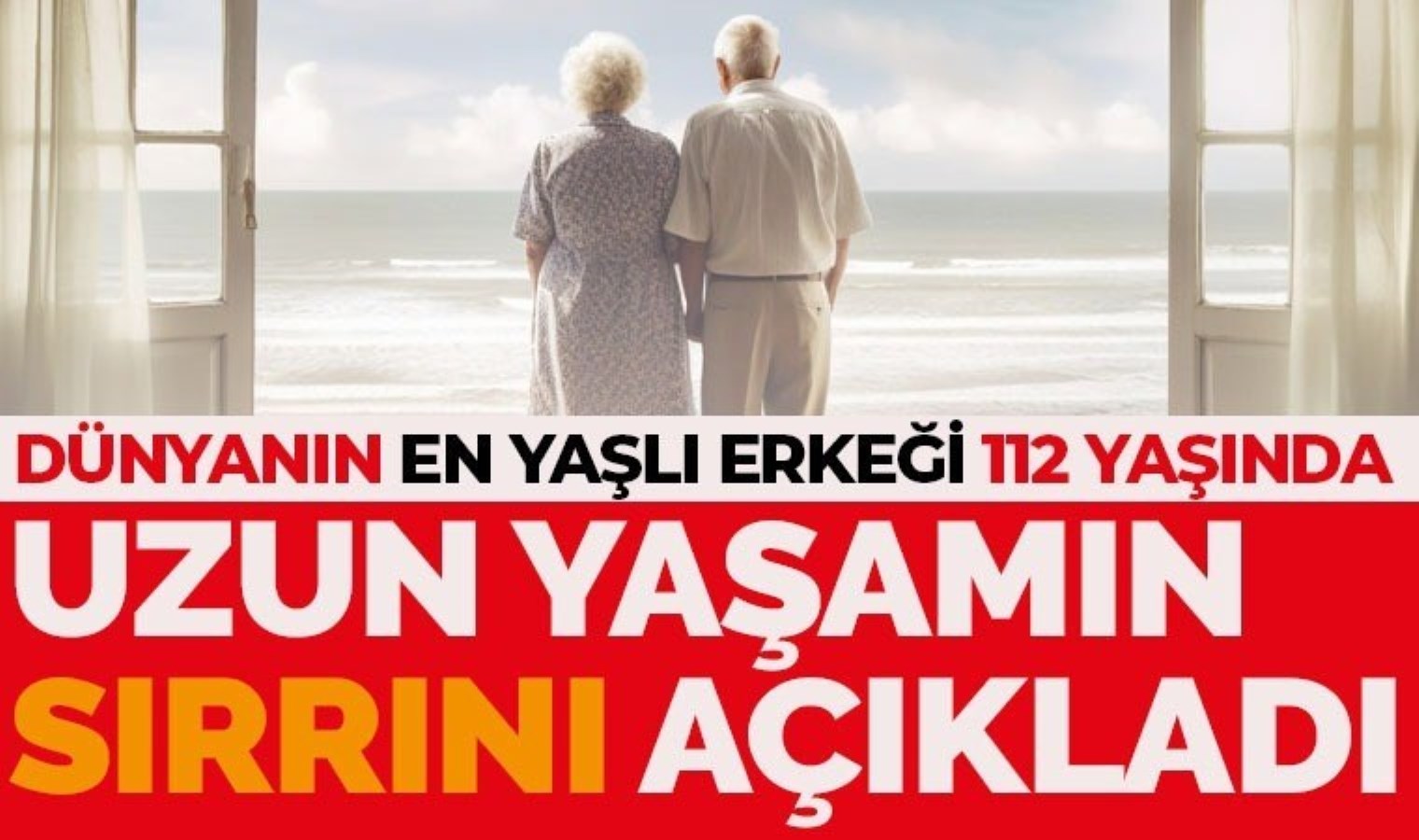 Dünyanın ‘en yaşlı’ adamı 112 yaşında: ‘Uzun yaşamanın sırrı…’