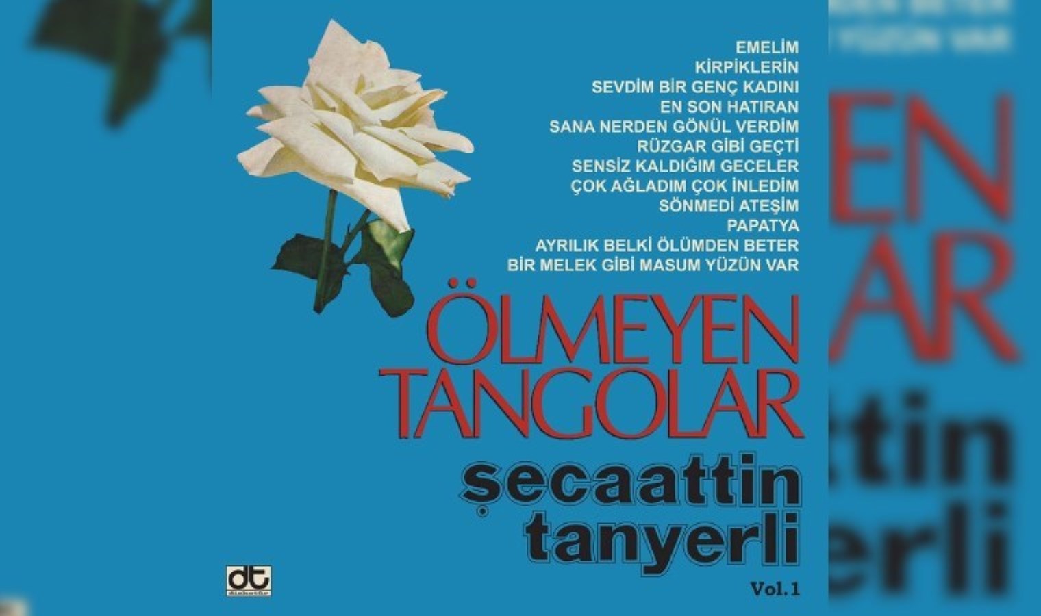 Şecaattin Tanyerli ve Ölmeyen Tangolar