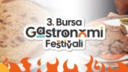 Bursa Gastronomi Festivali’nde ünlü yağmuru