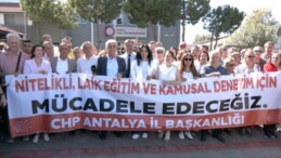 CHP, Antalya İl Milli Eğitim Müdürlüğü önünde açıklama yaptı