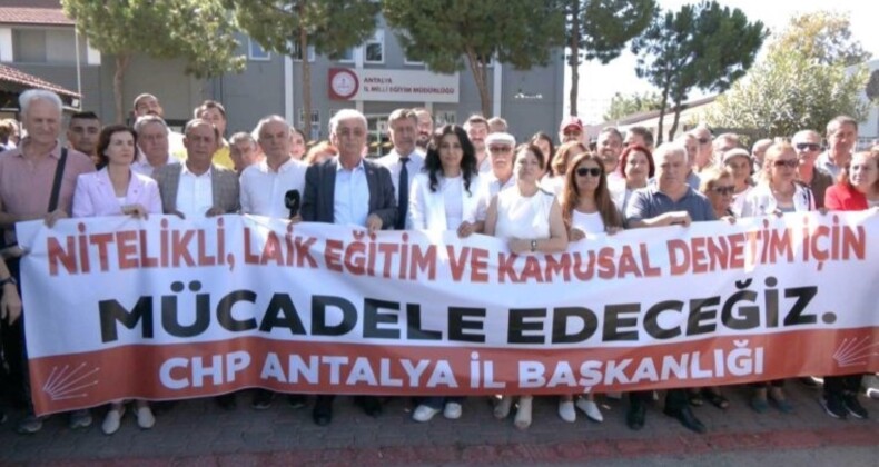 CHP, Antalya İl Milli Eğitim Müdürlüğü önünde açıklama yaptı