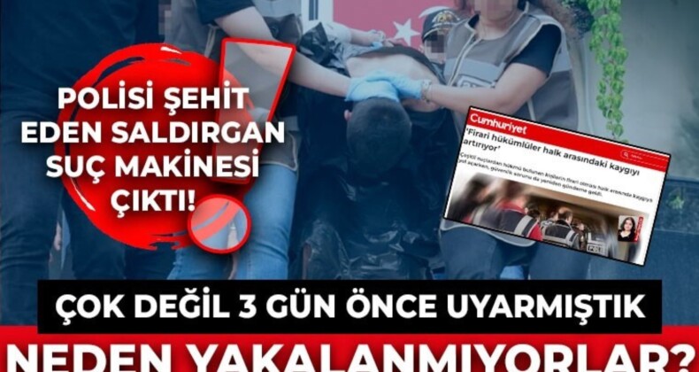 Ümraniye’de polis Şeyda Yılmaz’ı şehit eden Yunus Emre Geçti’nin 26 suç kaydı ortaya çıktı: Cumhuriyet uyarmıştı!