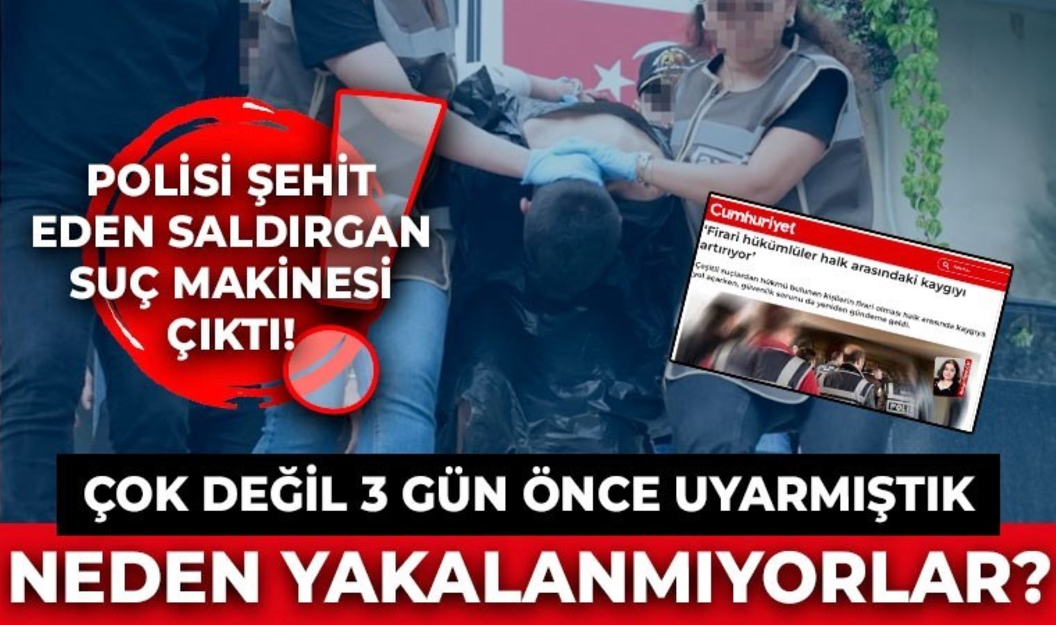 Ümraniye’de polis Şeyda Yılmaz’ı şehit eden Yunus Emre Geçti’nin 26 suç kaydı ortaya çıktı: Cumhuriyet uyarmıştı!