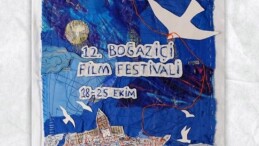 12. Boğaziçi Film Festivali’nin kısa film ve FİYAB jürisi belirlendi