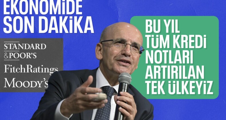 Mehmet Şimşek: 3 kurumca kredi notu 2 kademe artırılan tek ülkeyiz