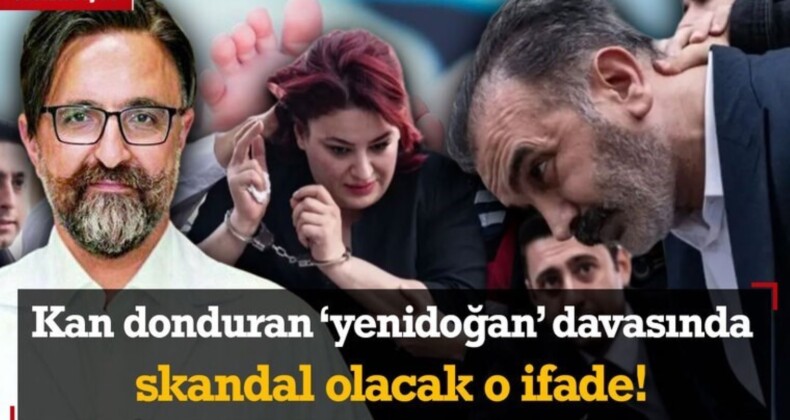 Yeni Doğan çetesine ilişkin davanın ikinci gününde çarpıcı itiraf: Bu usulsüzlükler bütün özel hastanelerde var