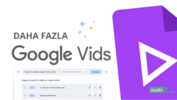 Google Vids’i Artık Daha Fazla Kişi Kullanabilecek