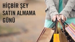 Hiçbir şey satın almama günü nedir? “Buy Nothing Day” ne demek?