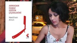 Neslihan Altun’un ‘Anmadan Olmaz Düğün Çiçeklerini’ kitabı, Türk şiirine yeni bir soluk getiriyor