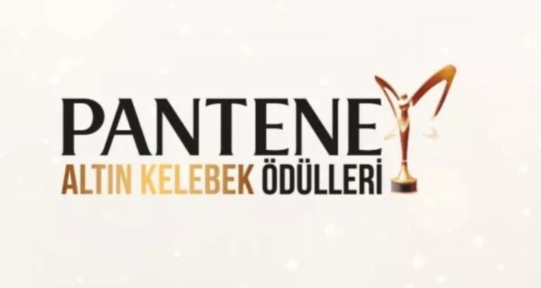 Pantene Altın Kelebek Ödül Töreni ne zaman, saat kaçta? Pantene Altın Kelebek Ödül Töreni hangi kanalda yayınlanacak?