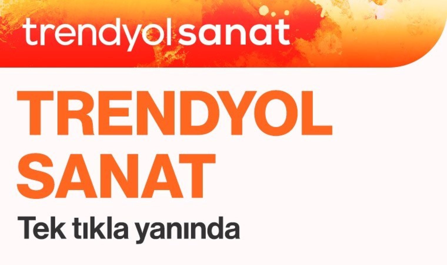 Trendyol, Sanata Desteğini Büyütüyor