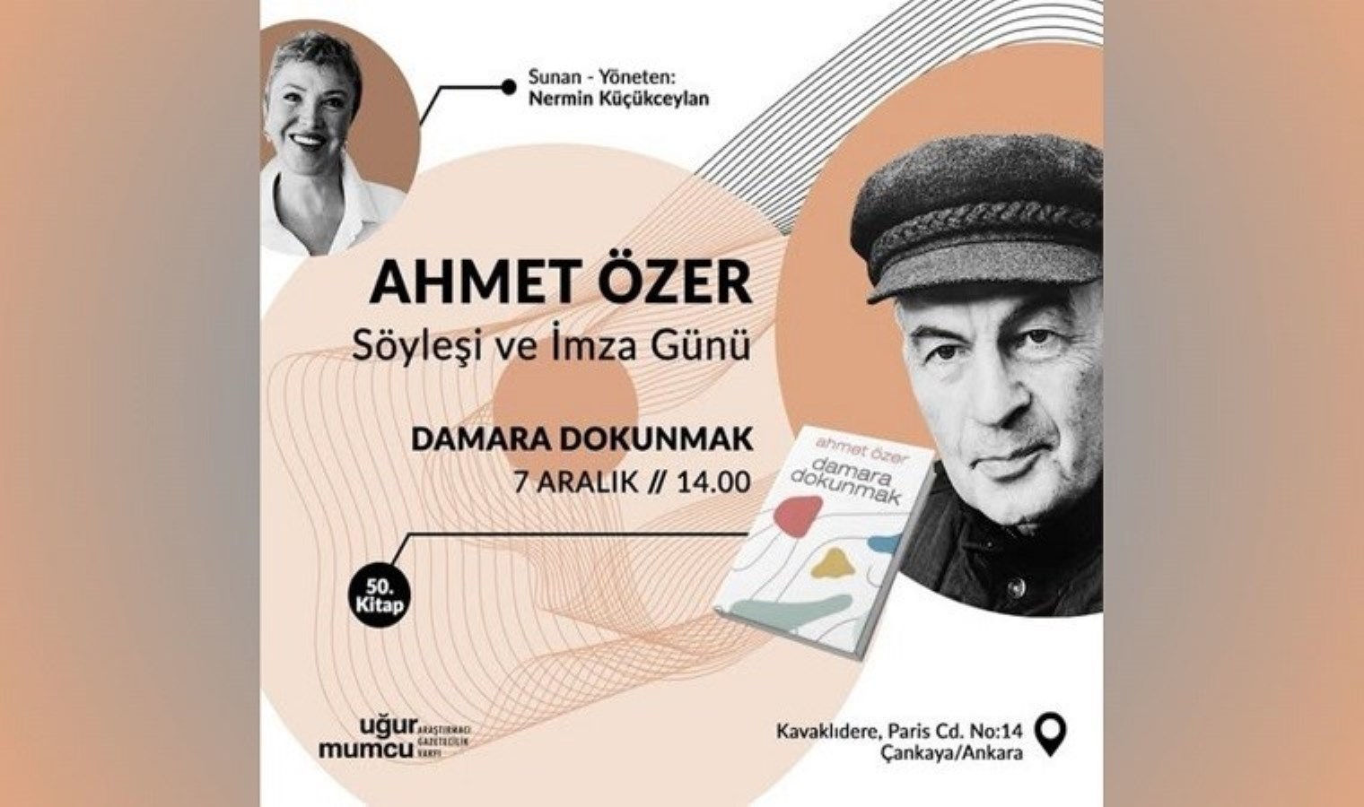 Ahmet Özer: “Damara Dokunmak” Söyleşisi ve İmza Günü