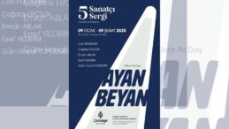 Ayan Beyan: 5 Sanatçı, 5 Sergi ile Çankaya’da Buluşuyor