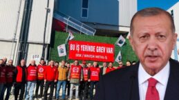 Erdoğan’ın grev yasağı kararına tepkiler sürüyor: ‘Metal işçilerinin yanındayız’