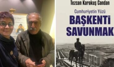 Tezcan Karakuş Candan Ankara’nın yapılarının nasıl tahrip edildiğini anlatıyor