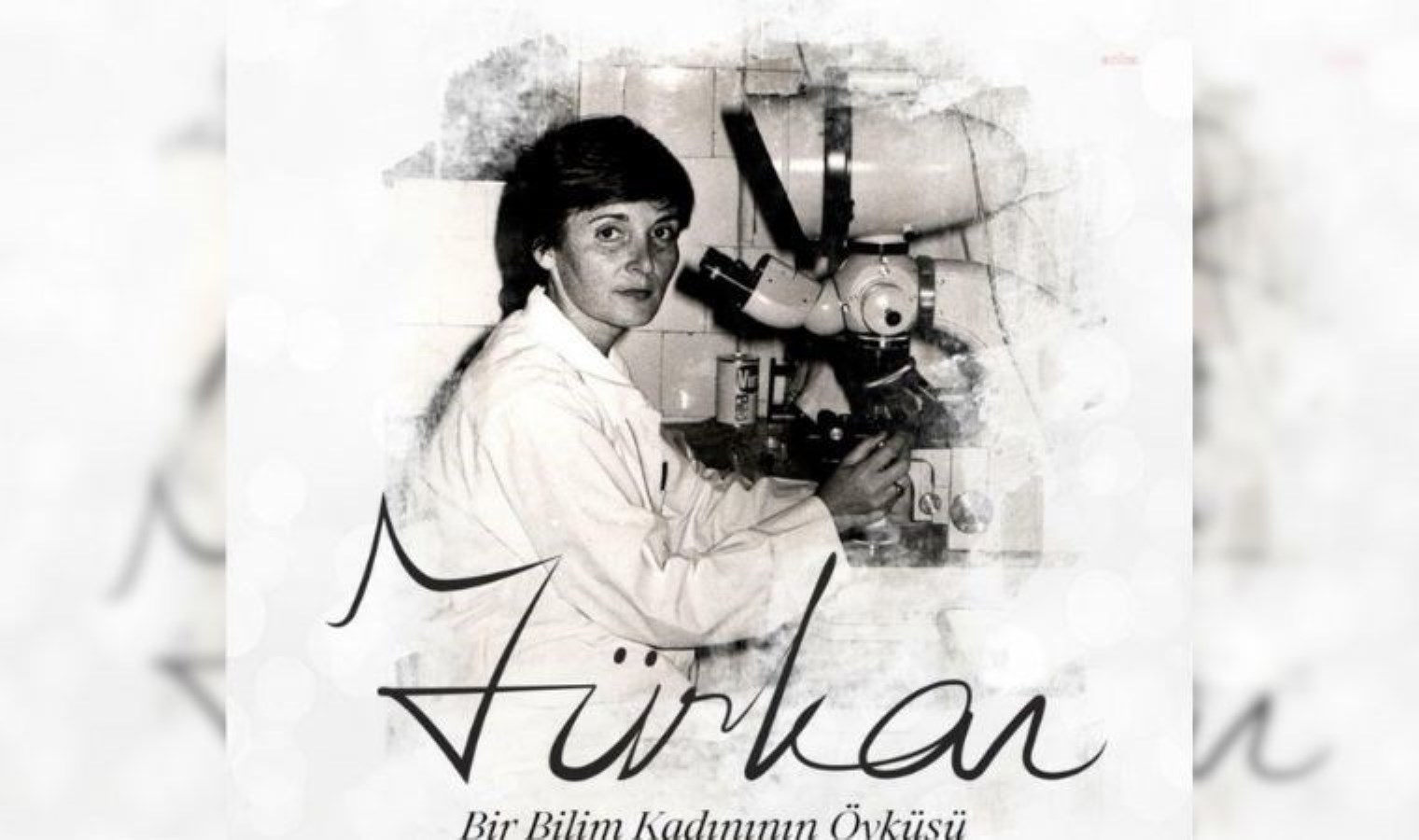 “Türkan: Bir Bilim Kadınının Öyküsü” ödüllü belgeseli Londra’da izleyici ile buluşuyor!