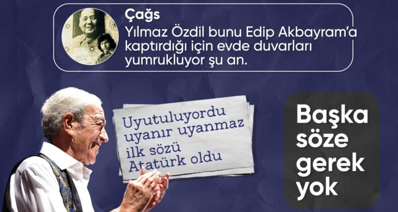 Edip Akbayram’ın yoğun bakımdaki ‘Atatürk’ sözleri sosyal medyada gündem oldu