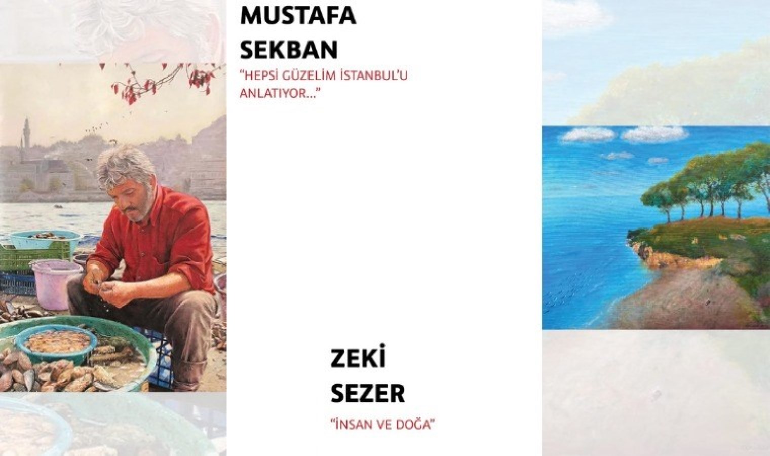 Fırça Sanat Galerisi’nden iki özel sergi: İnsan ve Doğa & Hepsi Güzelim İstanbul’u Anlatıyor
