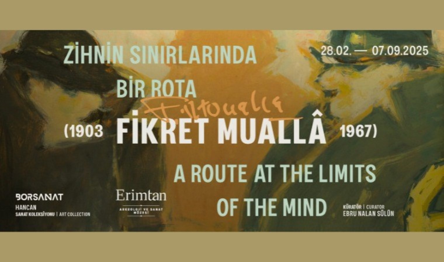 ‘Zihnin Sınırlarında Bir Rota: Fikret Muallâ’ sergisi Erimtan’da sanatseverlerle buluşuyor