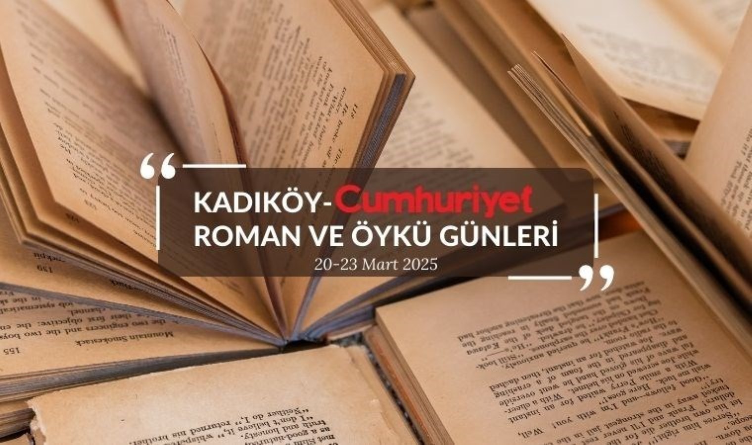 ‘Kadıköy-Cumhuriyet Roman ve Öykü Günleri’ başlıyor