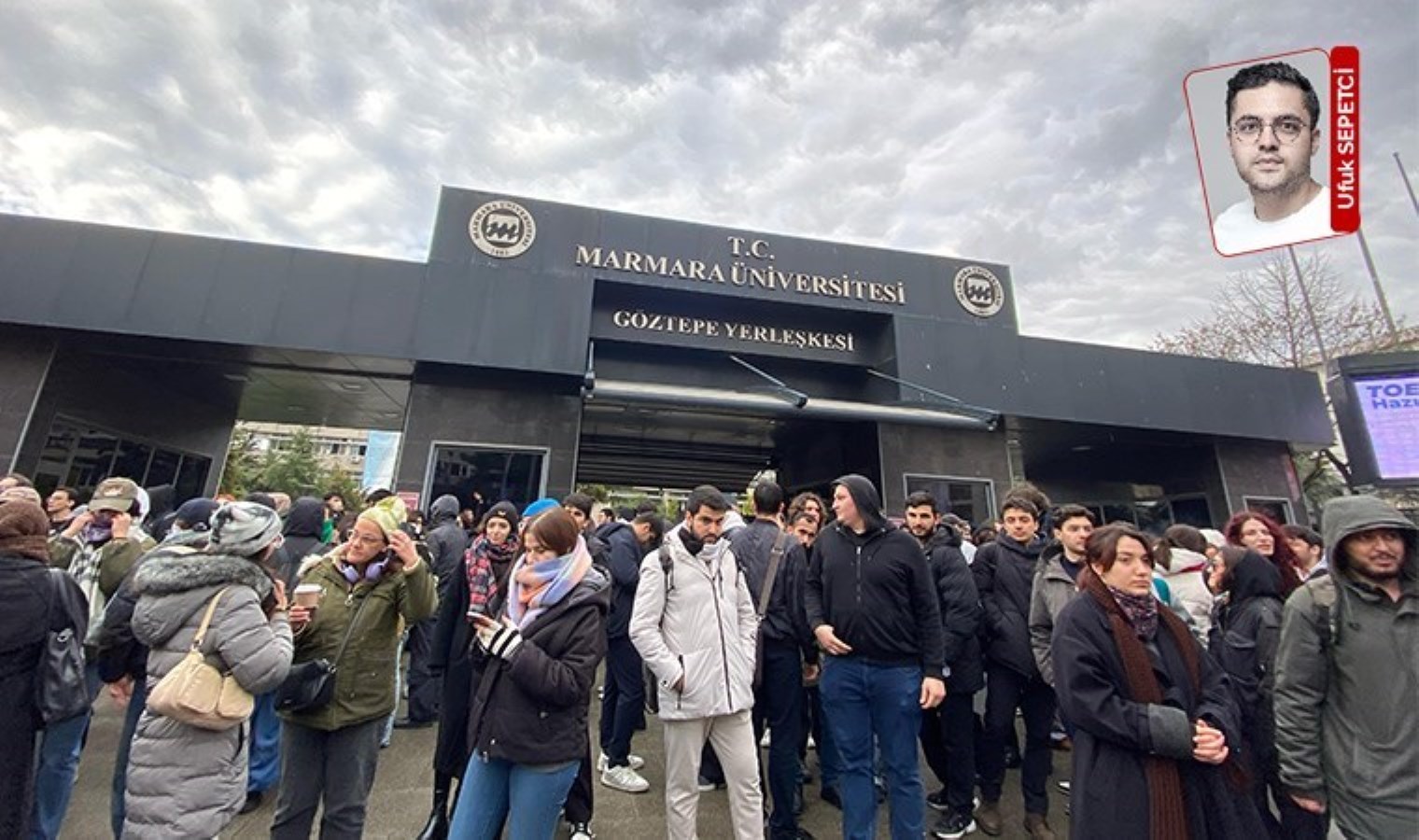 Marmara Üniversitesi öğrencileri okullarına alınmadı!