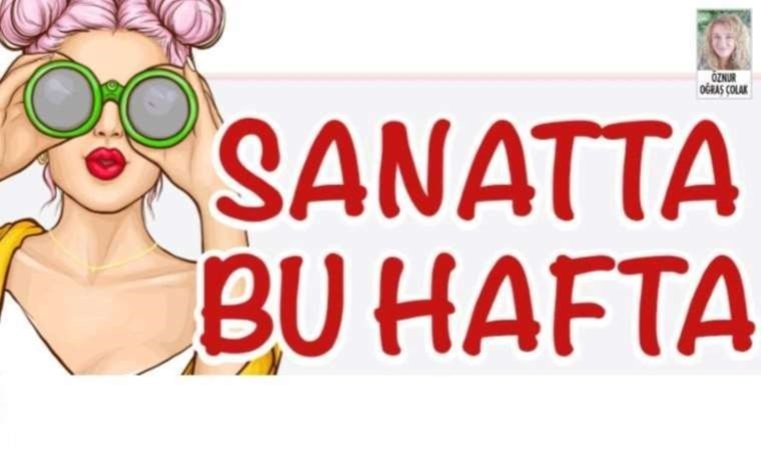 Sanatta bu hafta (2 Nisan 2025)