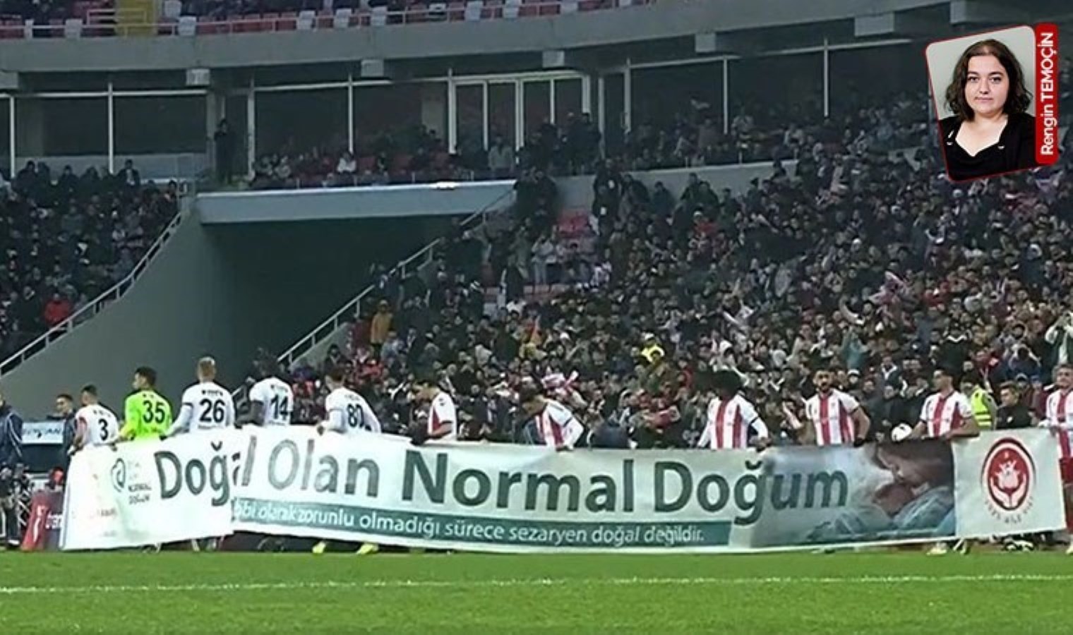 Sivasspor-Fenerbahçe maçındaki ‘normal doğum’ pankartına tepki: Kadın kendi karar verir!