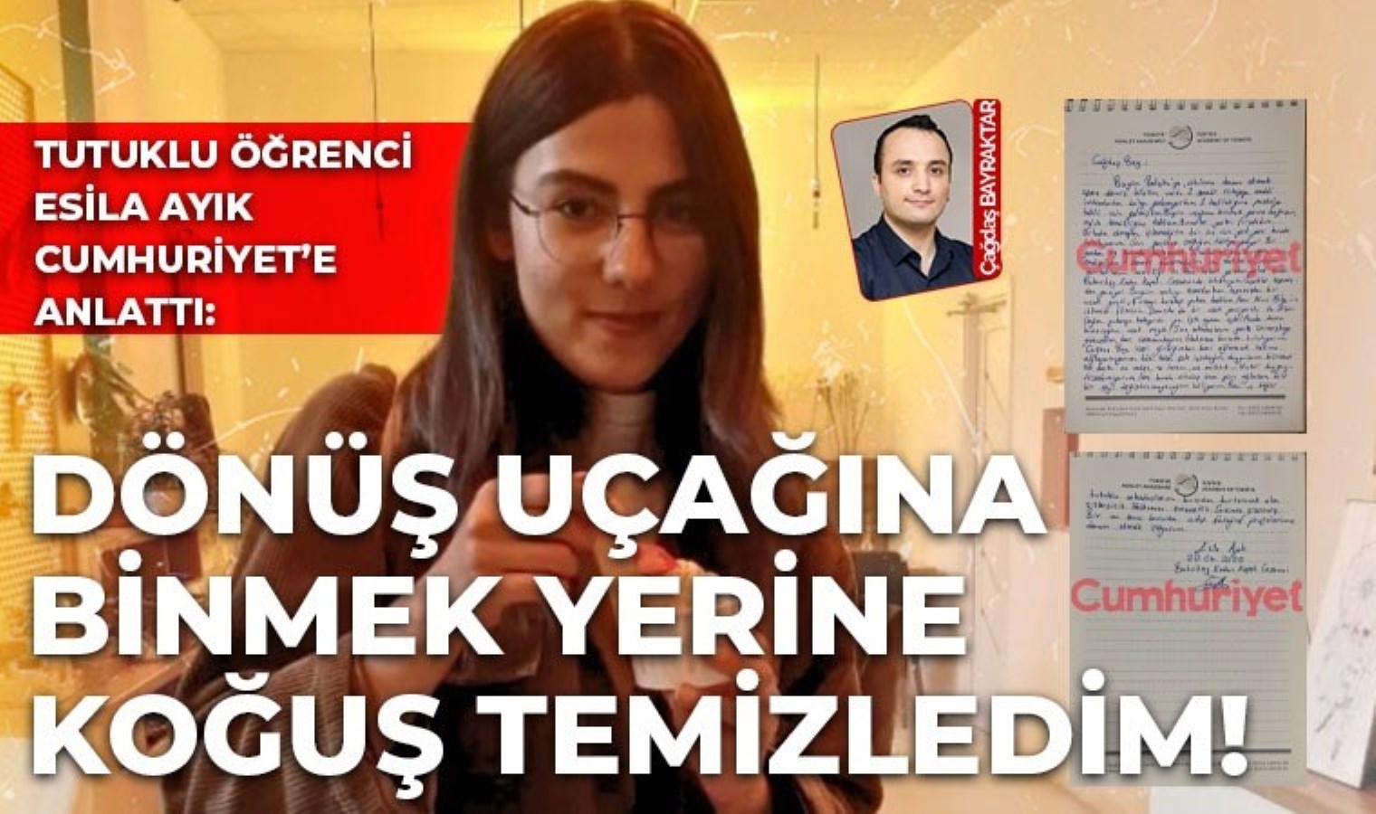 Tutuklu öğrenci Esila Ayık Cumhuriyet’e konuştu: ‘Sağlık durumum kötüye gidiyor, halkımıza emanetiz’