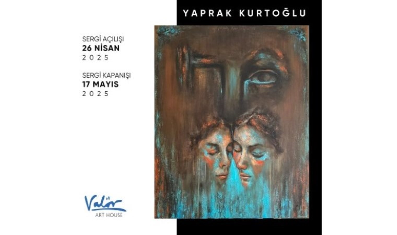Yüzlerin Ardındaki Fısıltılar: Yaprak Kurtoğlu Valör Art House’ta