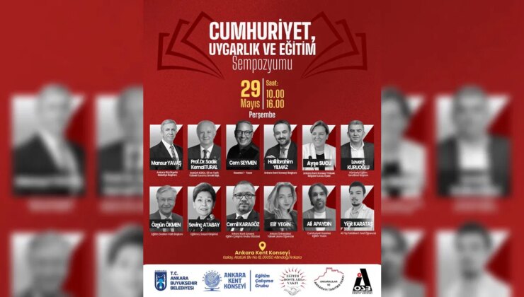‘Cumhuriyet, Uygarlık ve Eğitim Sempozyumu’ başlıyor