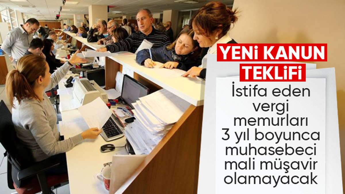 Yeni kanun teklifinde, vergi memurlarına 3 yıl yasağı geliyor