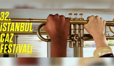 ’32. İstanbul Caz Festivali’ 1 Temmuz’da başlıyor…