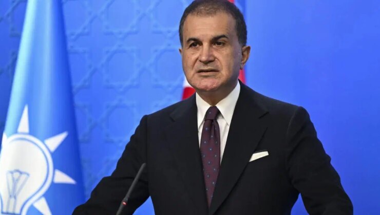 AKP Sözcüsü Ömer Çelik’ten İsrail’e ‘Madleen’ tepkisi!