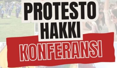 Ankara Barosu’ndan ‘protesto hakkı’ konferansı