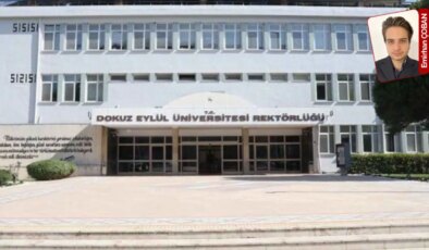 Dokuz Eylül Üniversitesi’nde akraba kayırmacası: Rektör Prof. Dr. Bayram Yılmaz’dan kuzenine müdürlük kıyağı!