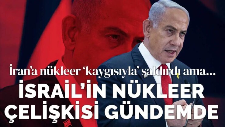 İran’a ‘nükleer’ gerekçesiyle saldırdı ama… İsrail’in kendi cephanesi ne olacak?