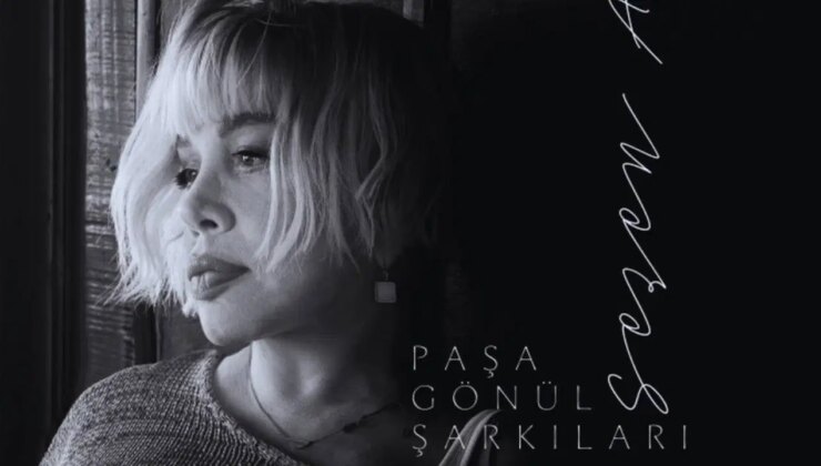 Sezen Aksu’nun yeni albümü ‘Paşa Gönül Şarkıları’ yayımlandı